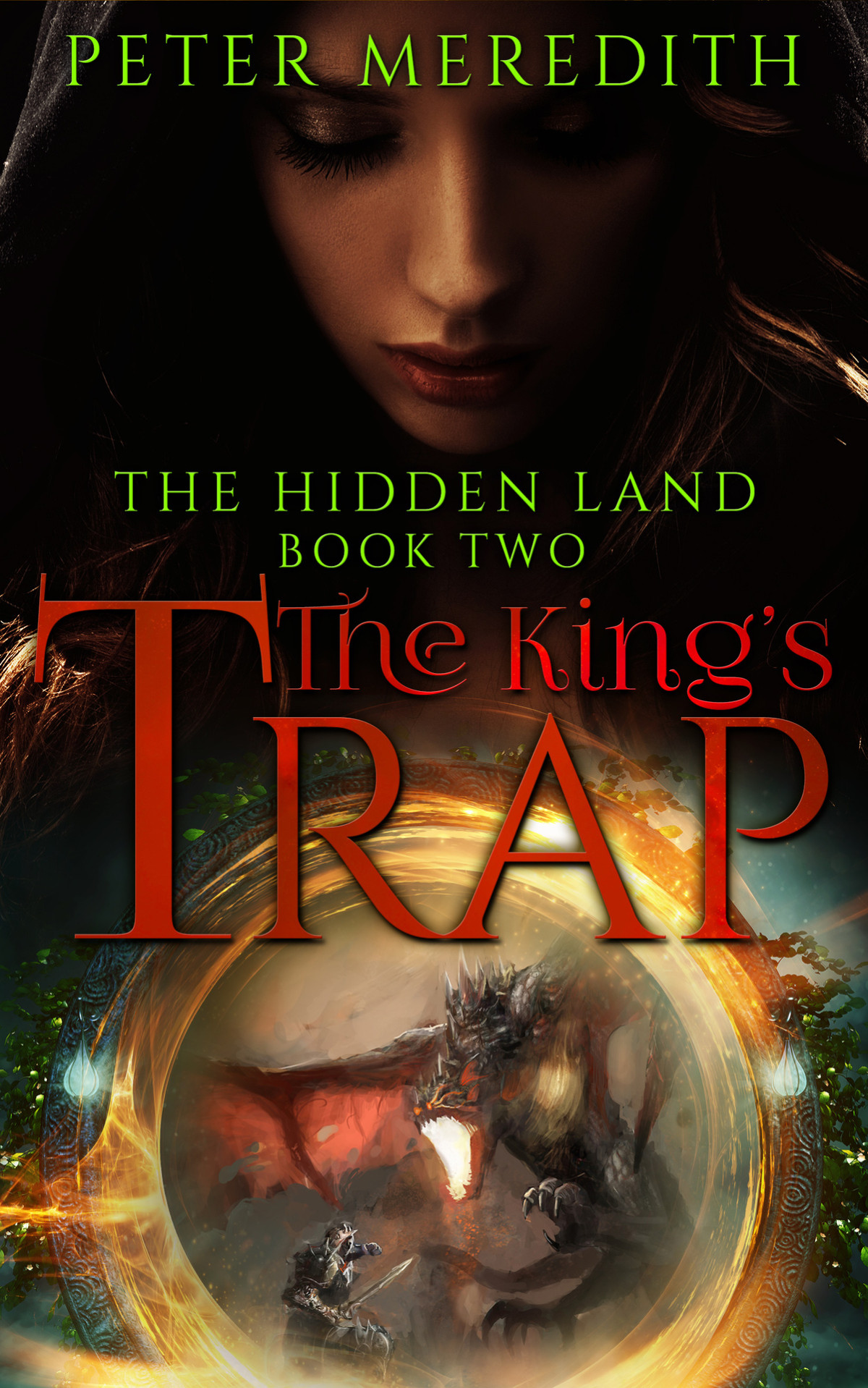 The Kings Trap The Hidden Land Novel 2 Meredith Peter