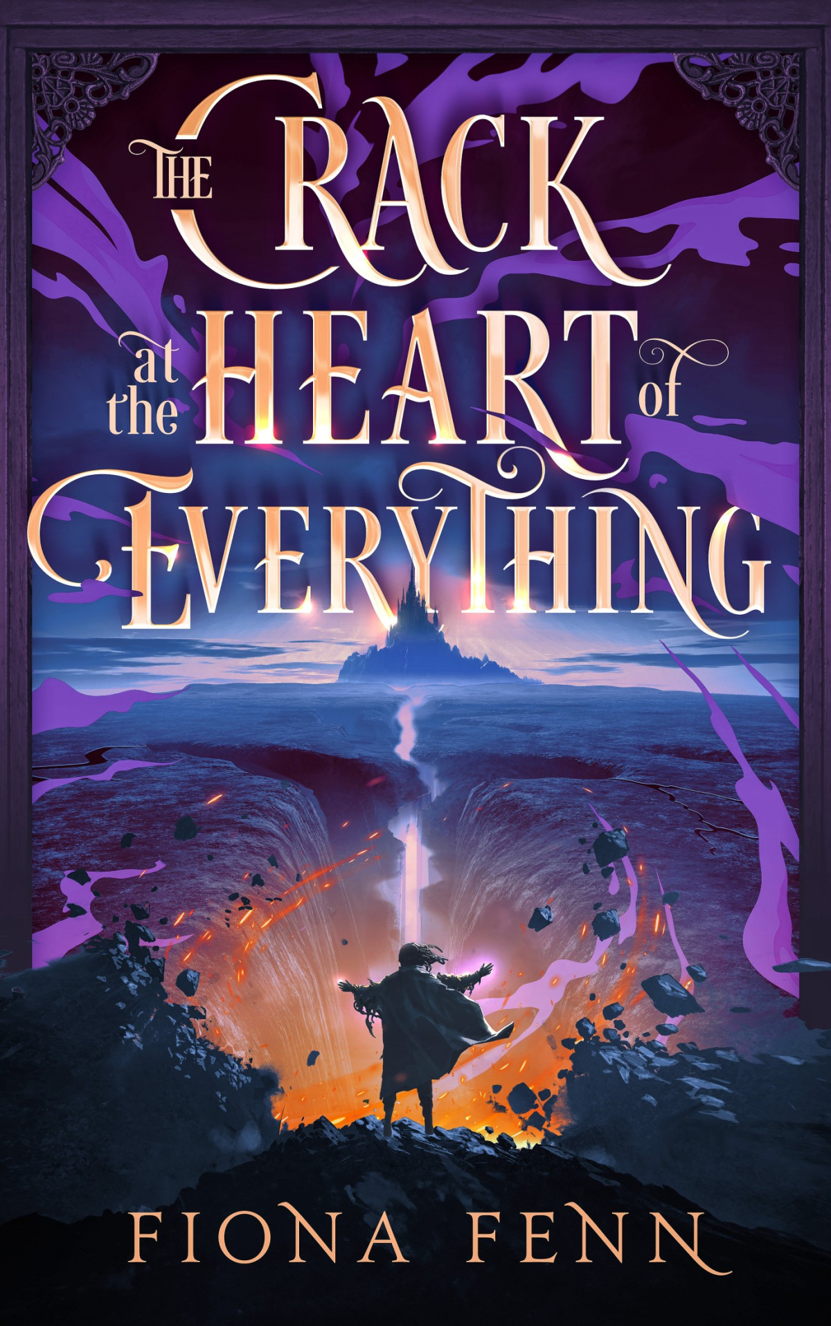 The Crack At The Heart Of Everything Fiona Fenn