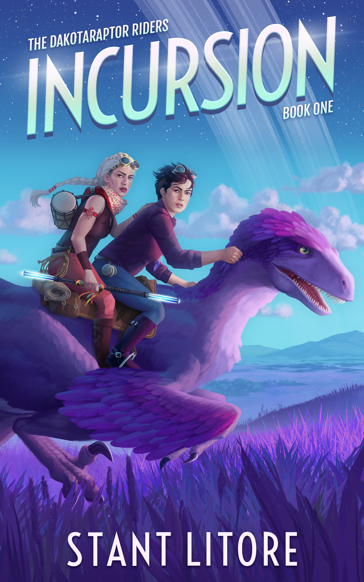 Incursion The Dakotaraptor Riders Book 1 Stant Litore