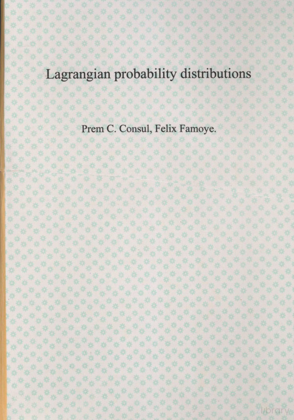 Lagrangian Proabability Distributions 2006th Edition Prem Cconsul
