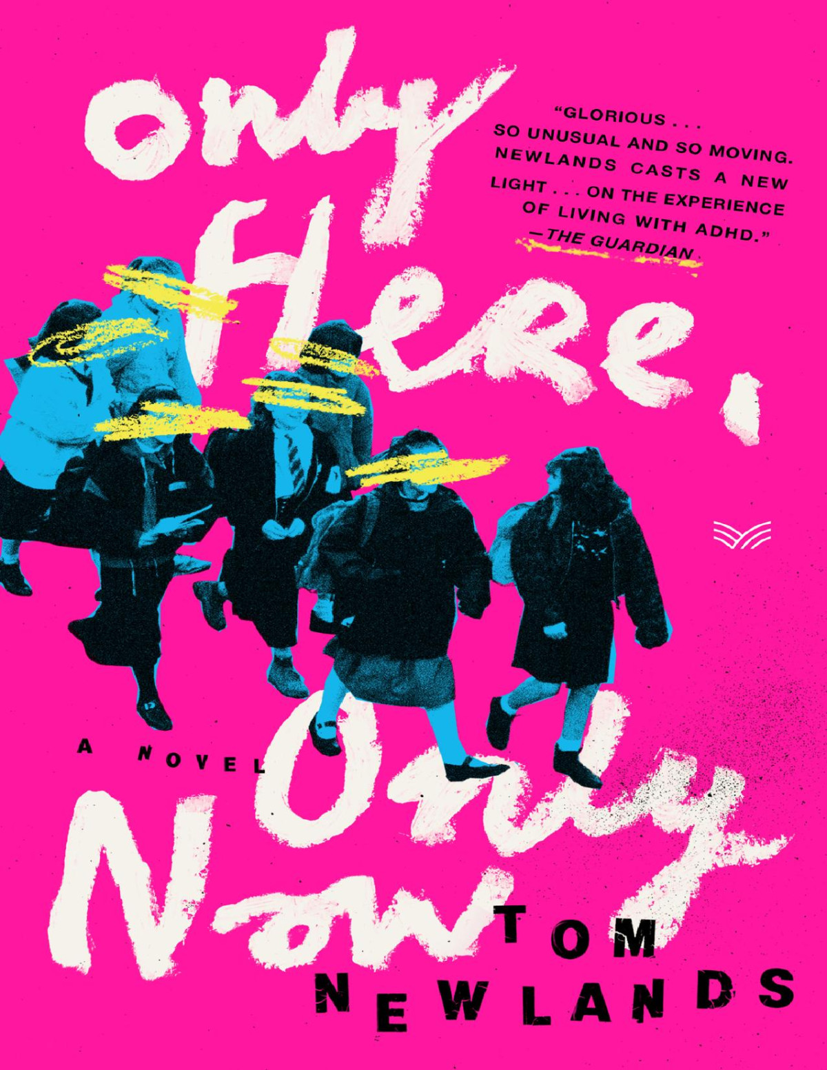 Only Here Only Now 1st Ebook Edition Tom Newlands