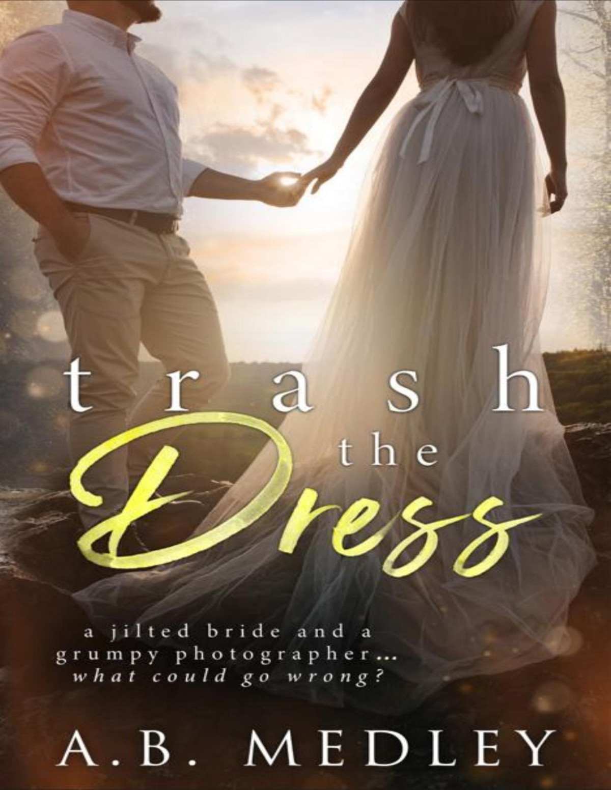 Trash The Dress Ab Medley