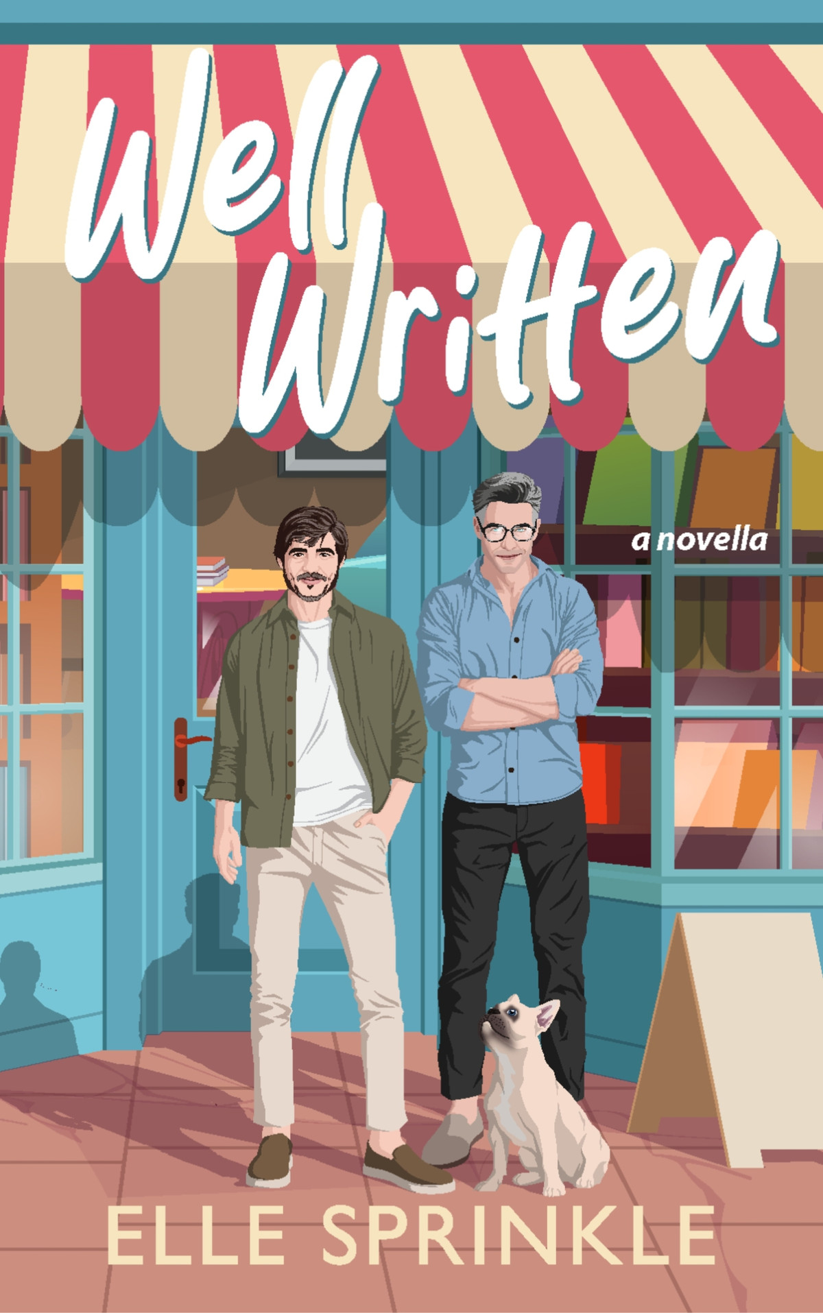 Well Written A Queer Novella Elle Sprinkle