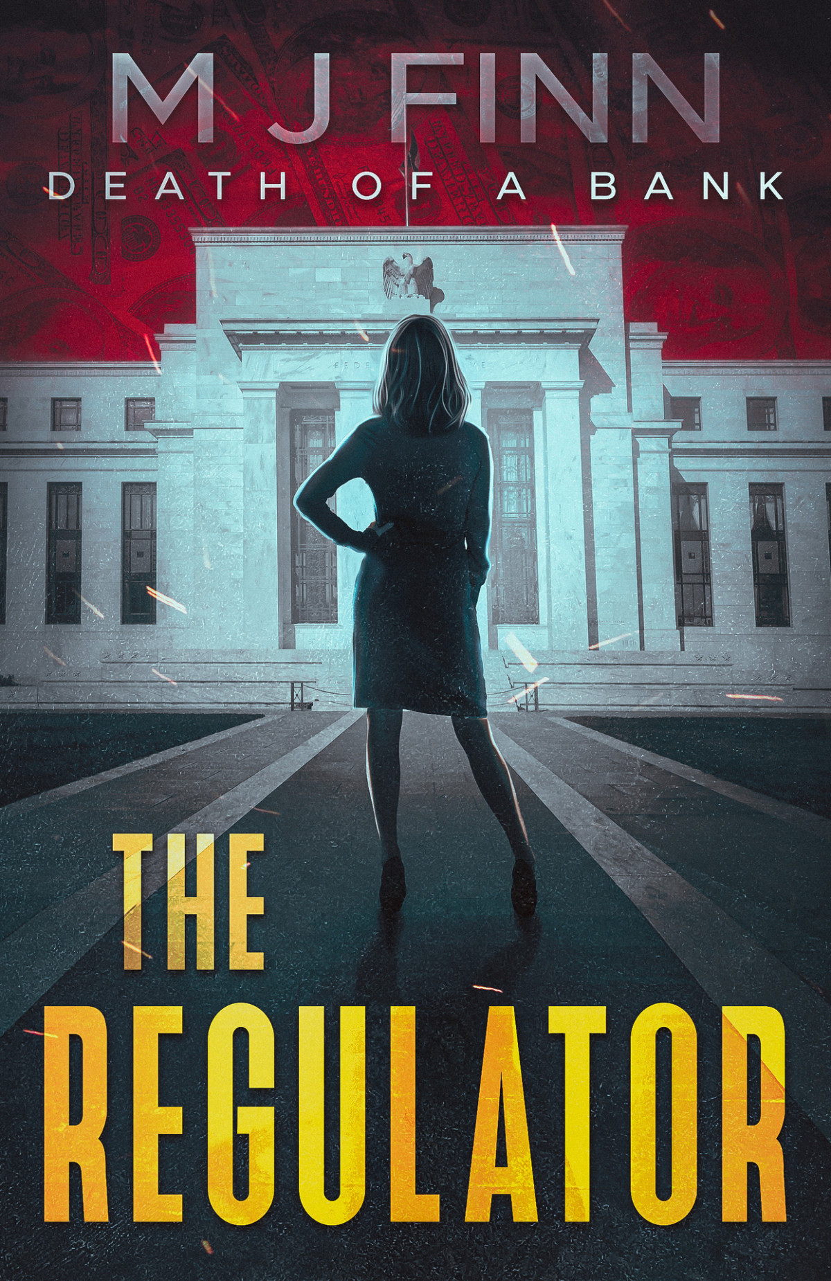 The Regulator Death Of A Bank Mj Finn