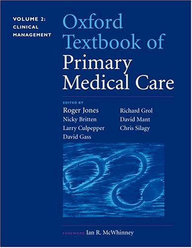 Oxford Textbook Of Primary Medical Care Clinical Management 20040198529643oxford University Press Richard Jones