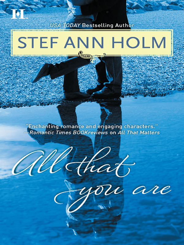 All That You Are Holm Stef Ann