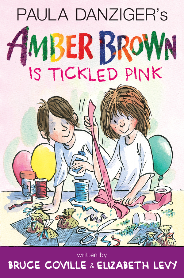 Amber Brown Is Tickled Pink Paula Danziger Bruce Coville Elizabeth Levy