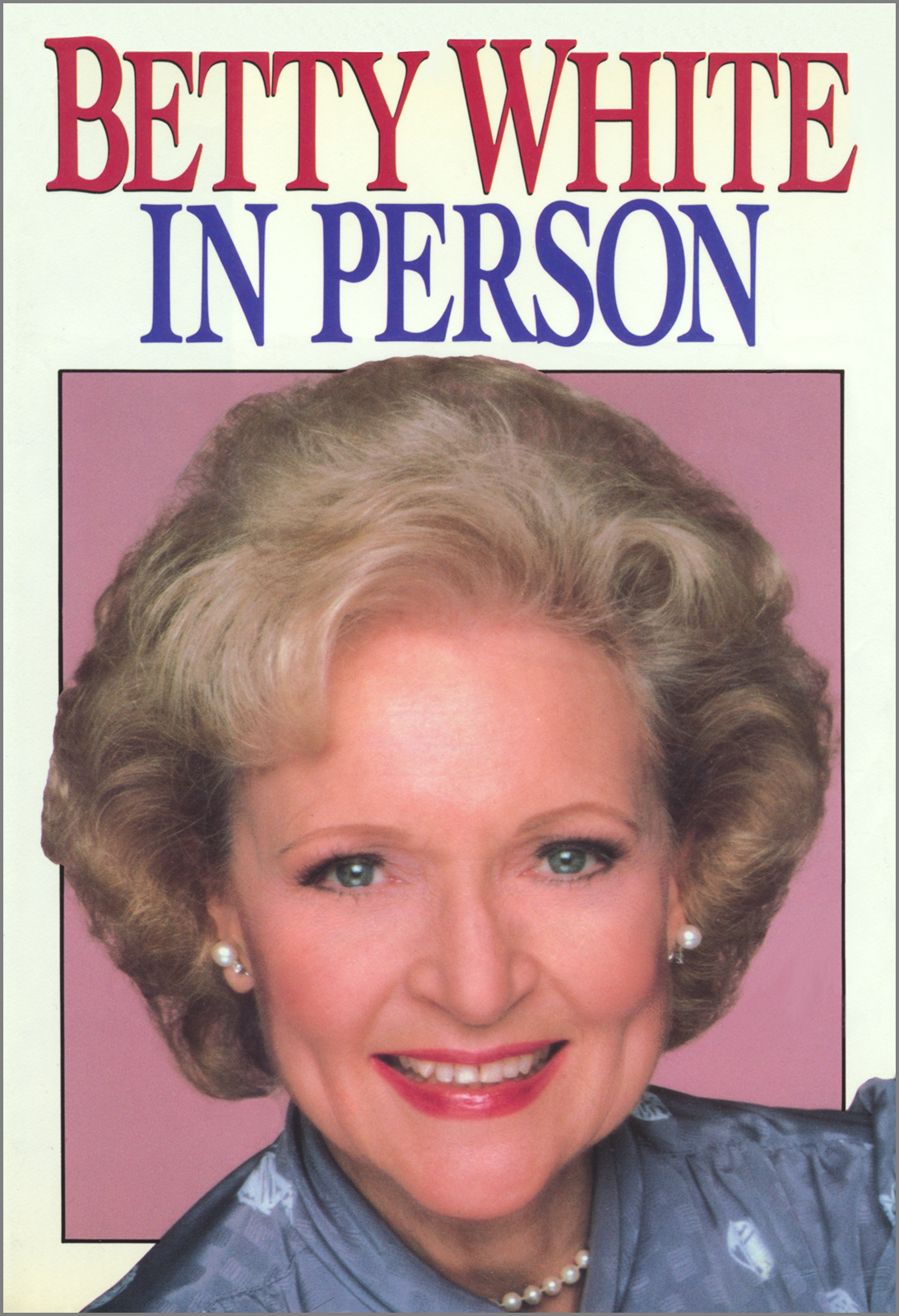 Betty White In Person White Betty