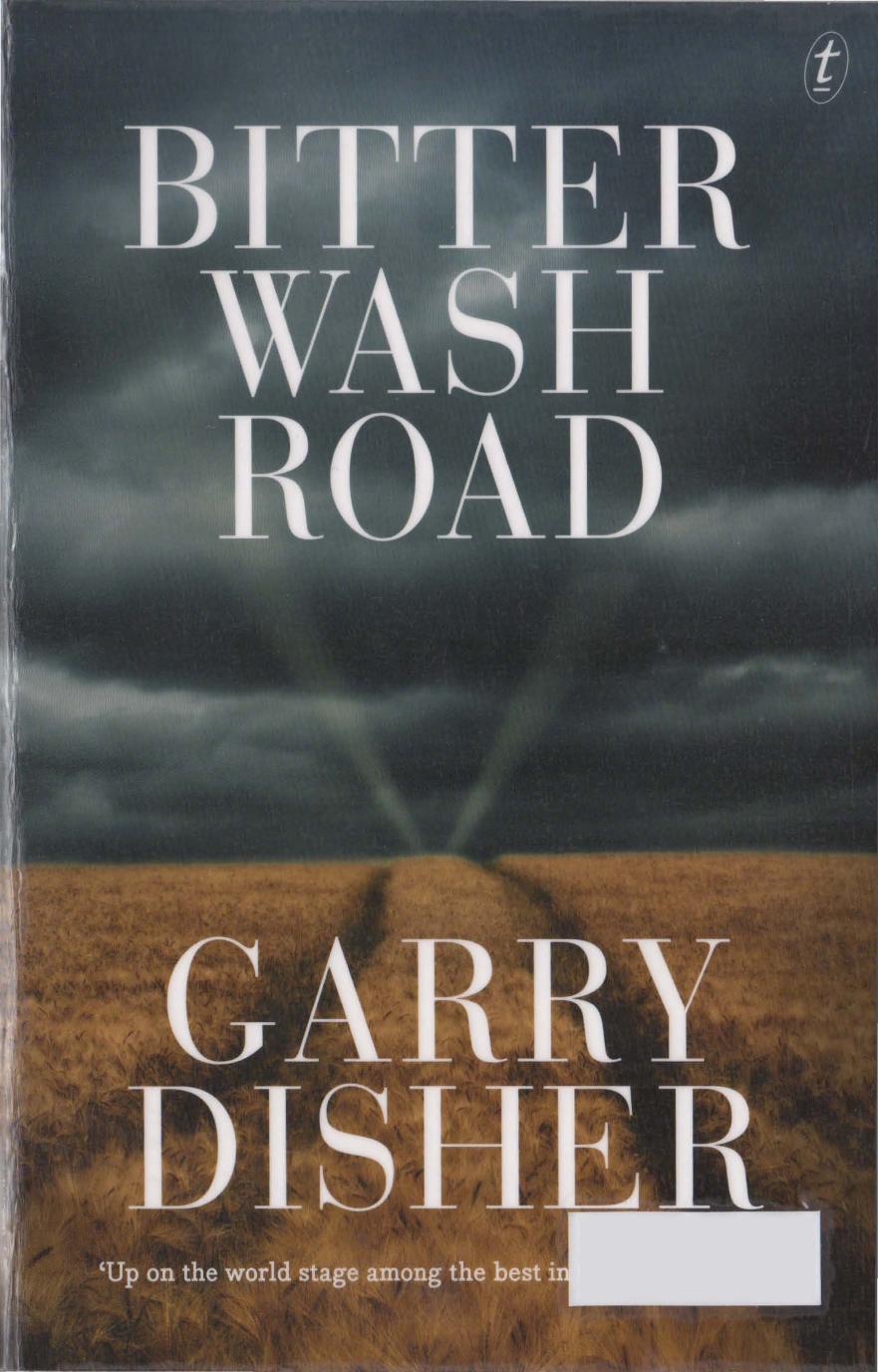 Bitter Wash Road Disher Garry