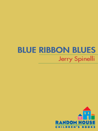 Blue Ribbon Blues Jerry Spinelli