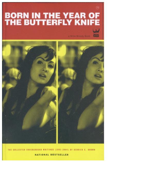 Born In The Year Of The Butterfly Knife Brown Derrick