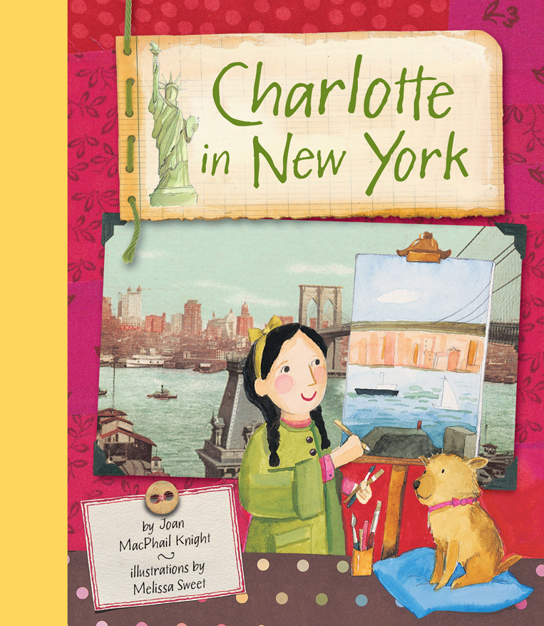Charlotte In New York Knight Joan Macphail