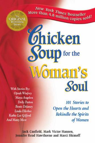 Chicken Soup For The Womans Soul Canfield Jack