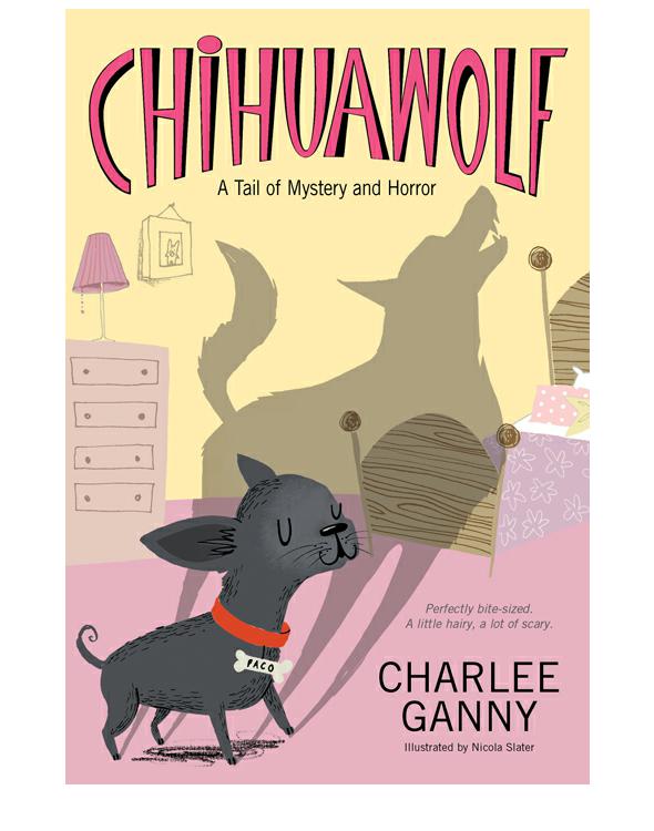 Chihuawolf A Tail Of Mystery And Horror Ganny Charlee