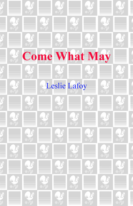 Come What May Lafoy Leslie