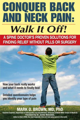 Conquer Back And Neck Pain Walk It Off Brown Mark