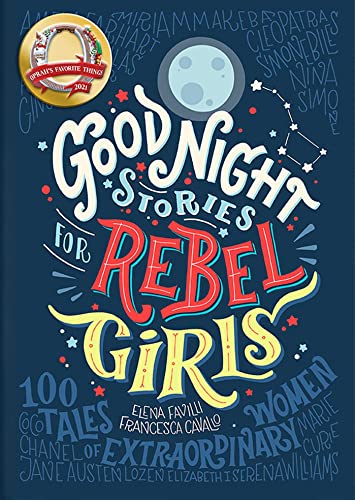 Good Night Stories For Rebel Girls Elena Favilli Francesca Cavallo