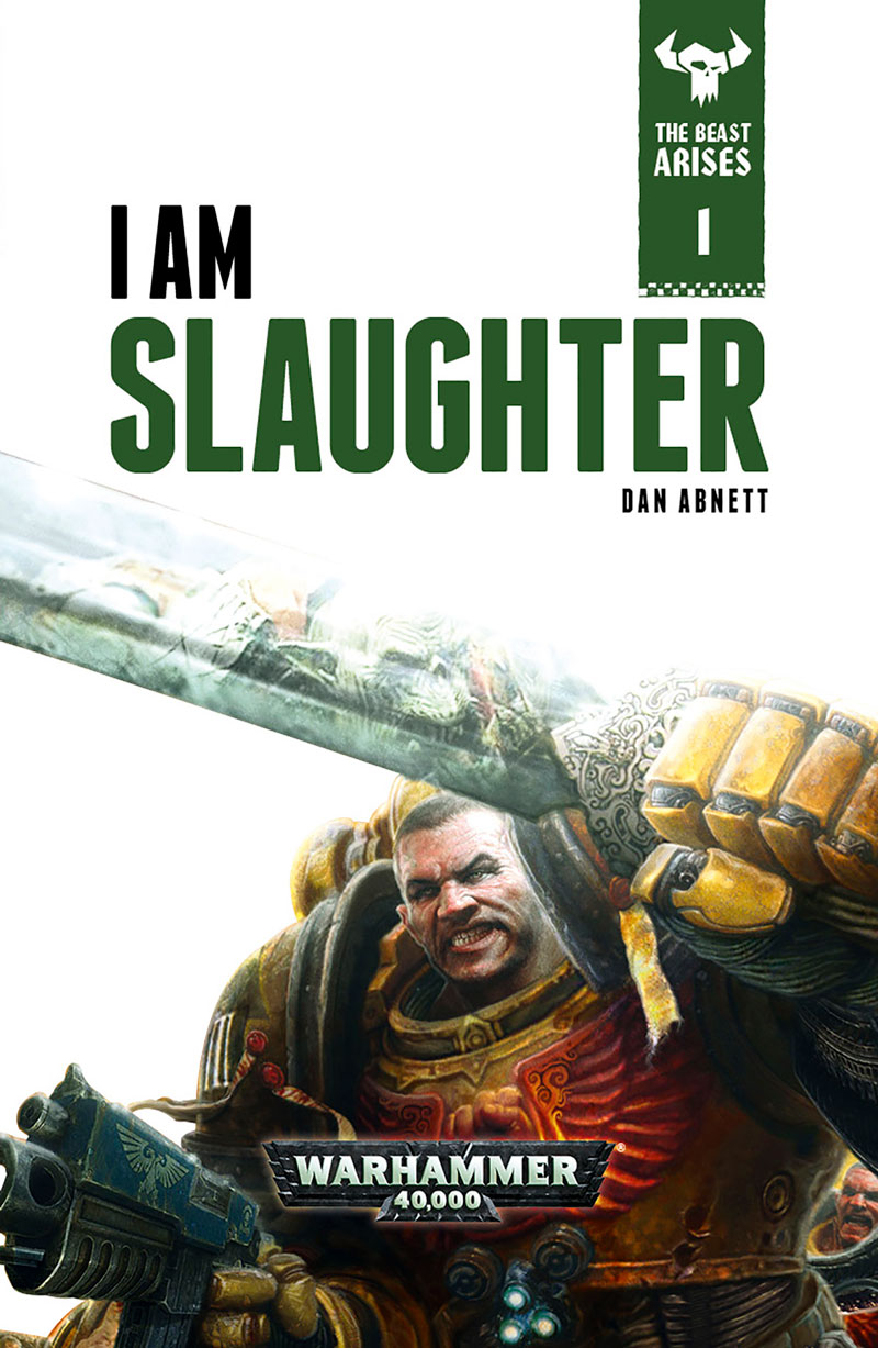 I Am Slaughter Abnett Dan