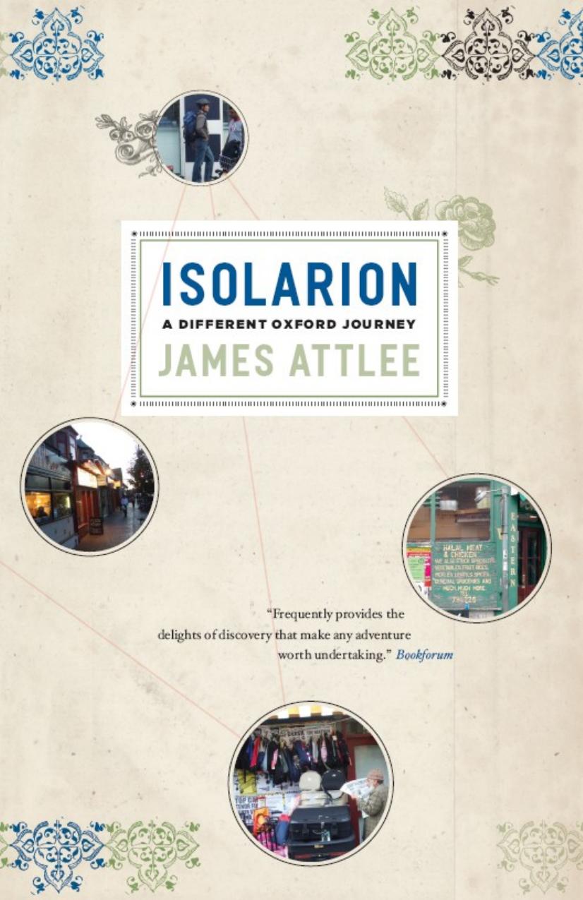Isolarion A Different Oxford Journey Attlee James