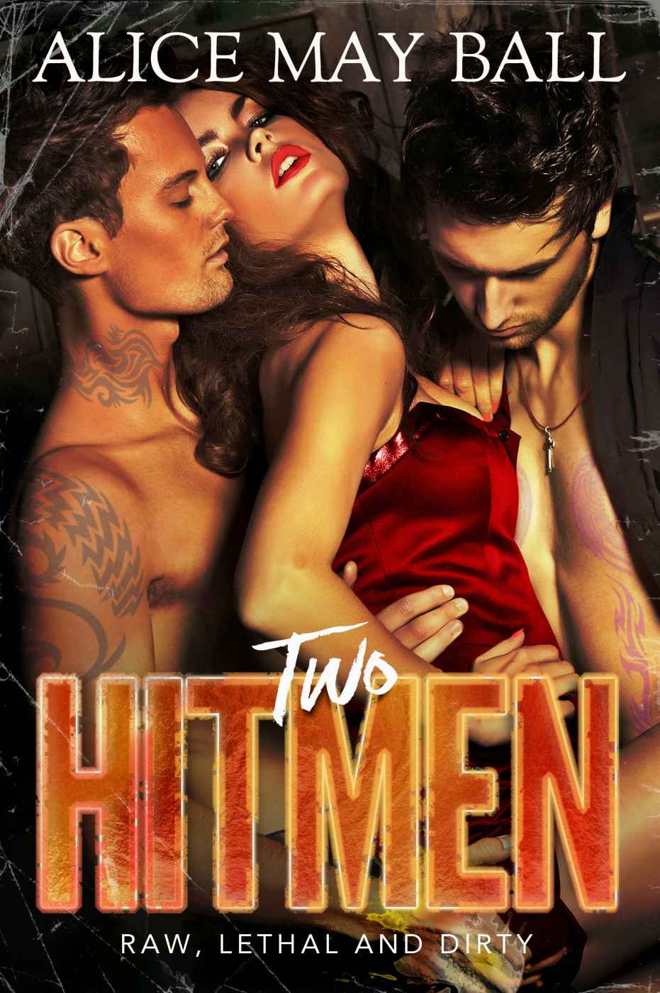 Two Hitmen A Double Bad Boy Mafia Romance Ball Alice May