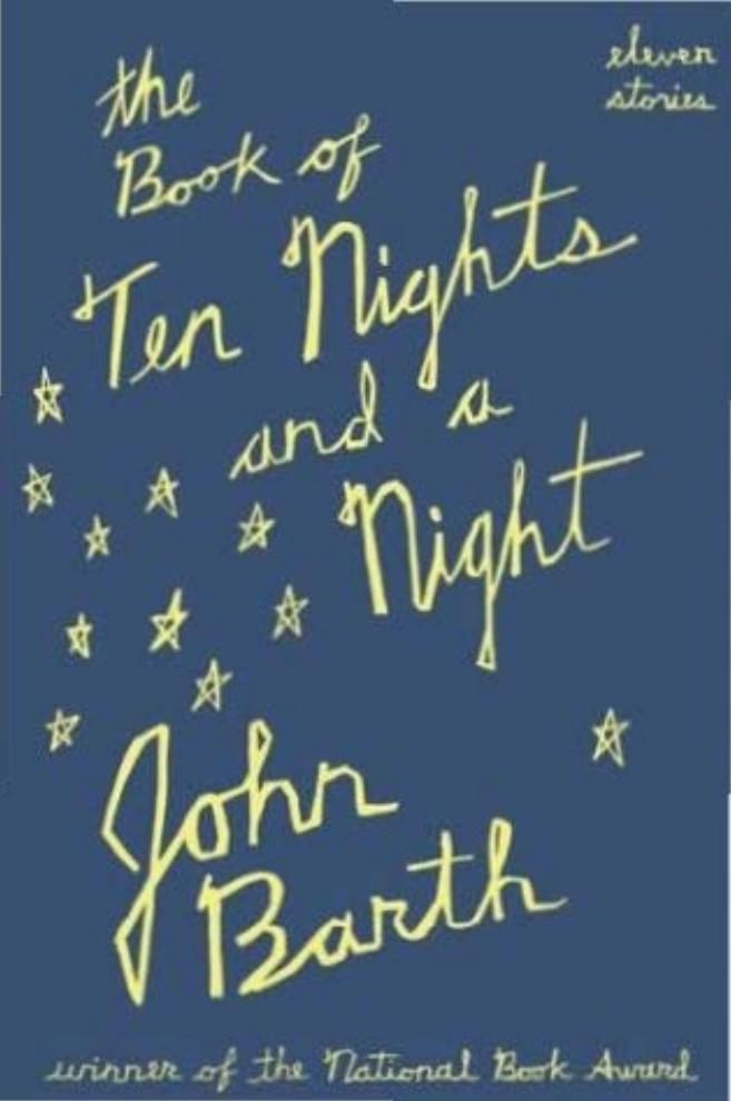 The Book Of Ten Nights And A Night John Barth