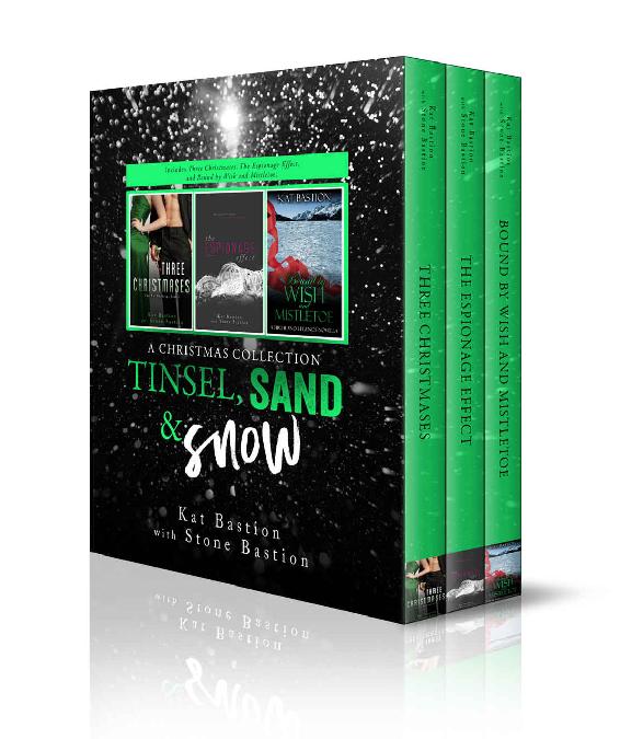 Tinsel Sand Snow A Christmas Collection Three Christmases The Espionage Effect Bound By Wish And Mistletoe Bastion Kat Bastion Stone