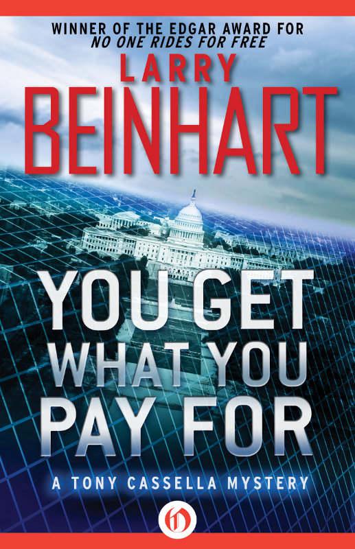 You Get What You Pay For Beinhart Larry