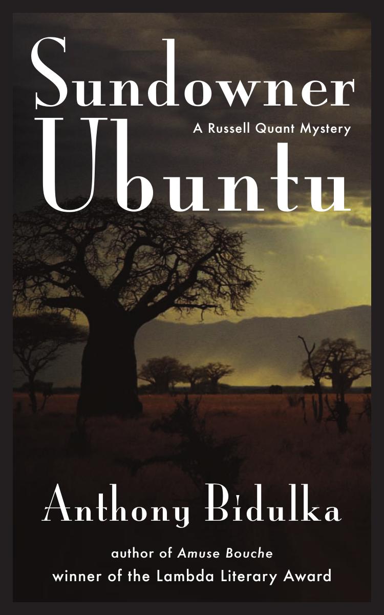 Sundowner Ubuntu Russell Quant 5 1st Edition Anthony Bidulka