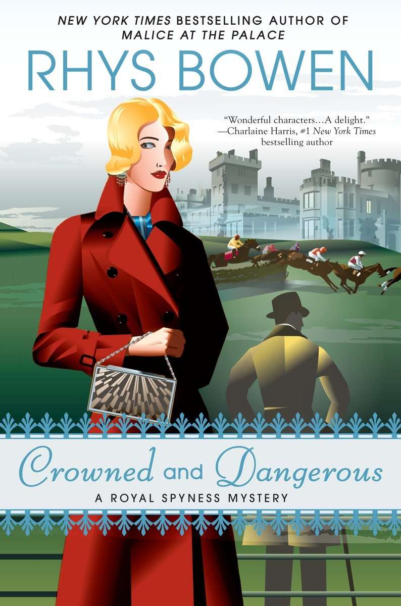 Crowned And Dangerous Royal Spyness Mystery 10 Rhys Bowen
