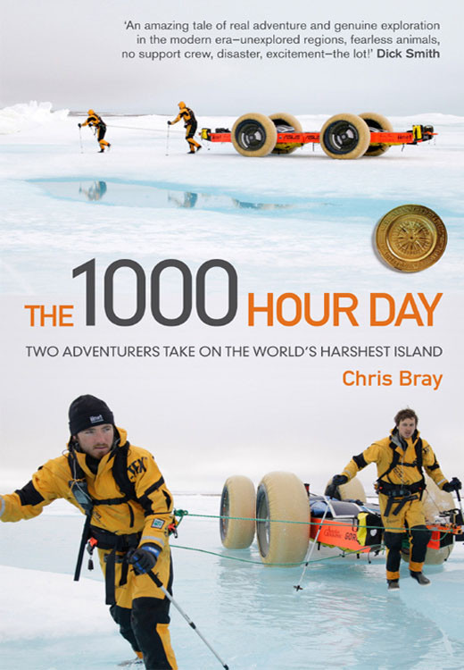 The 1000 Hour Day Two Adventurers Take On The Worlds Harshest Island Bray Chris