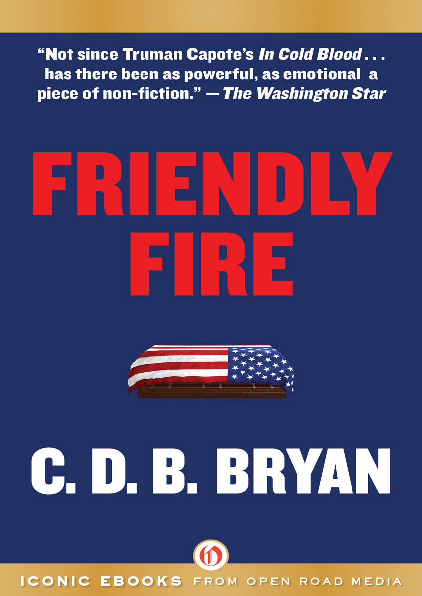 Friendly Fire Bryan C D B