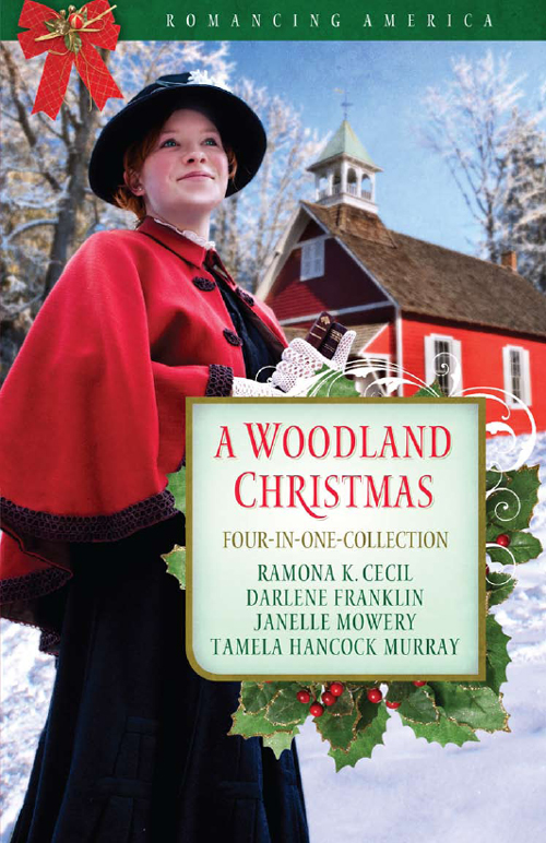 A Woodland Christmas Ramona K Cecil Darlene Franklin Tamela Hancock Murray