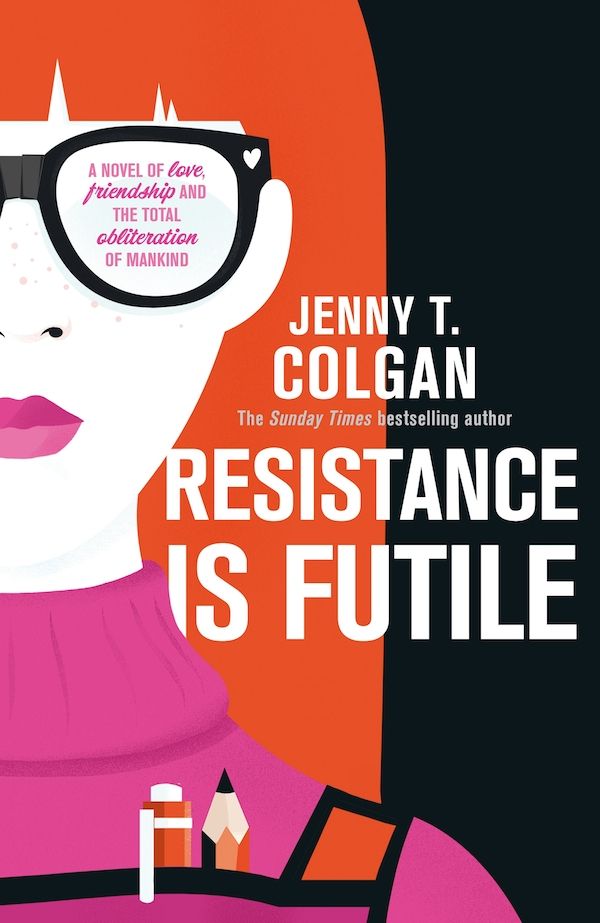 Resistance Is Futile Colgan Jenny T