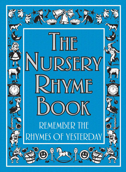 The Nursery Rhyme Book Cumberbatch Helen Editor