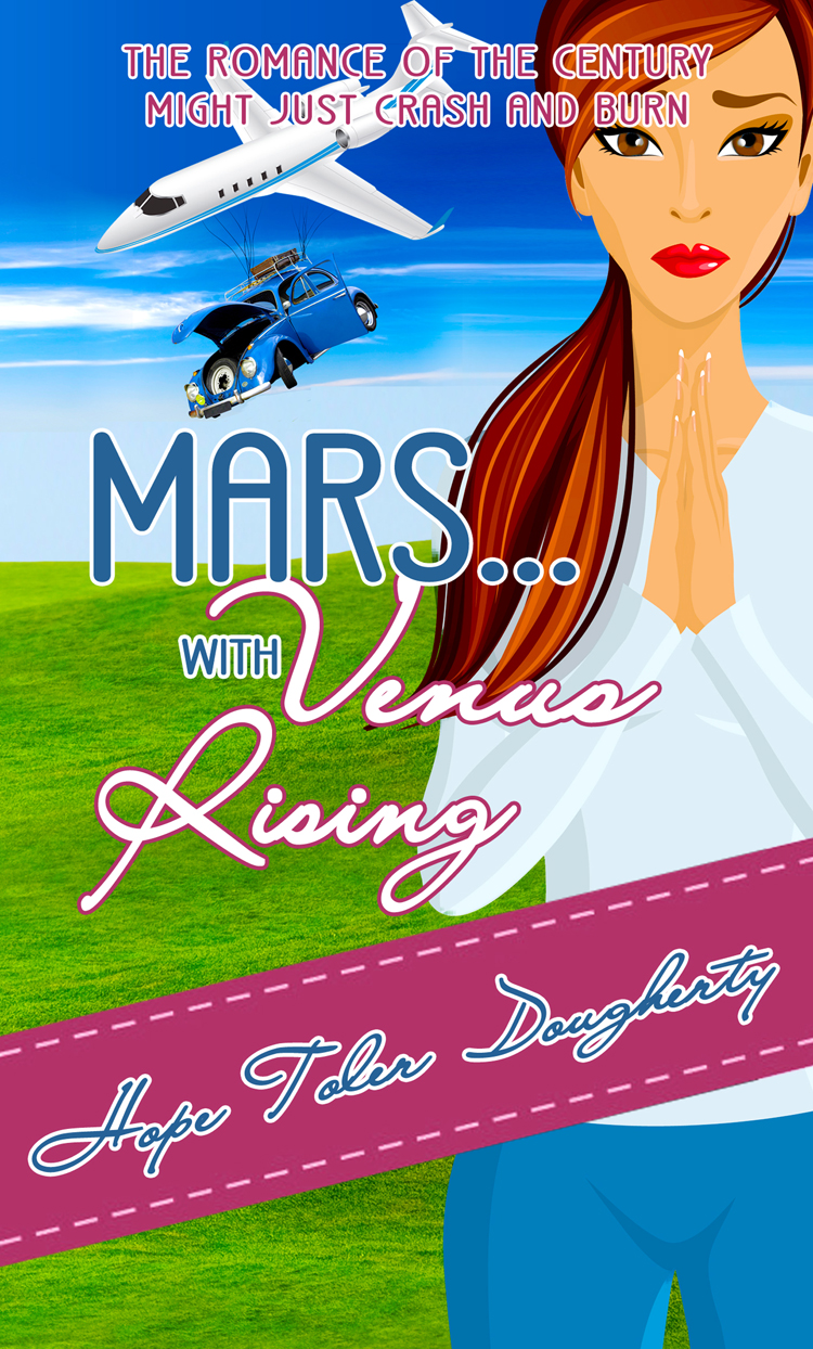 Mars With Venus Rising Dougherty Hope Toler