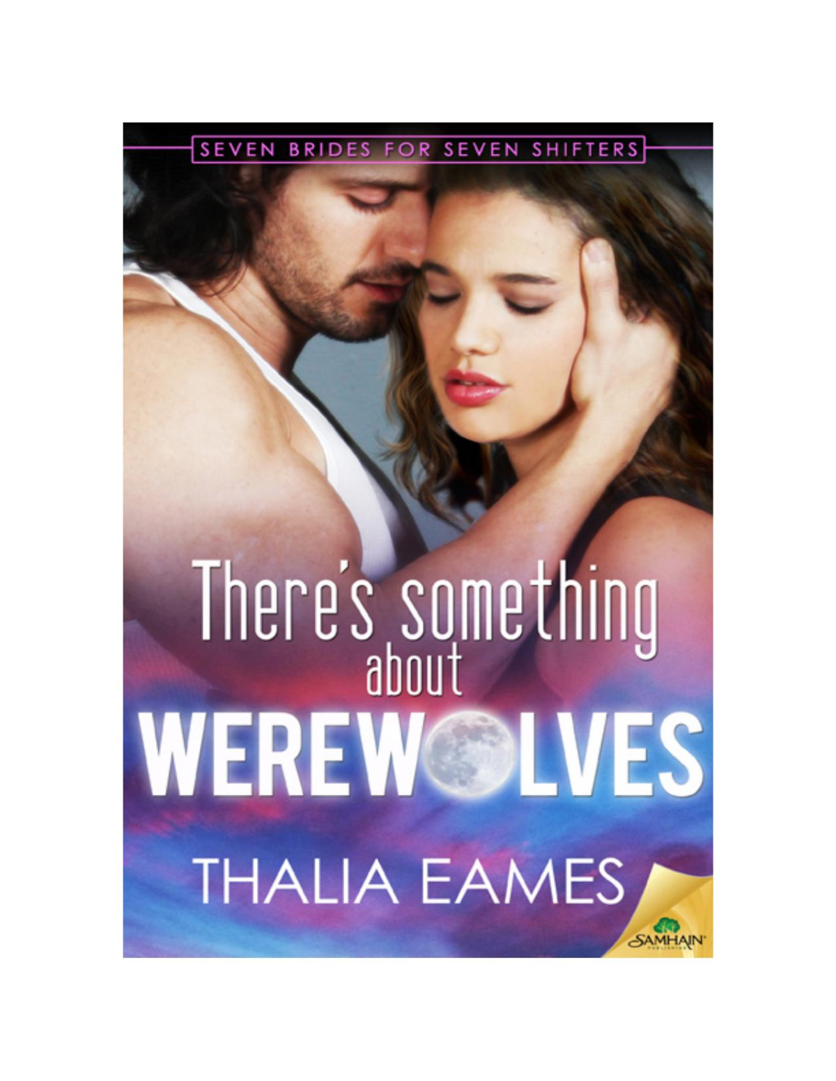 Theres Something About Werewolves Eames Thalia