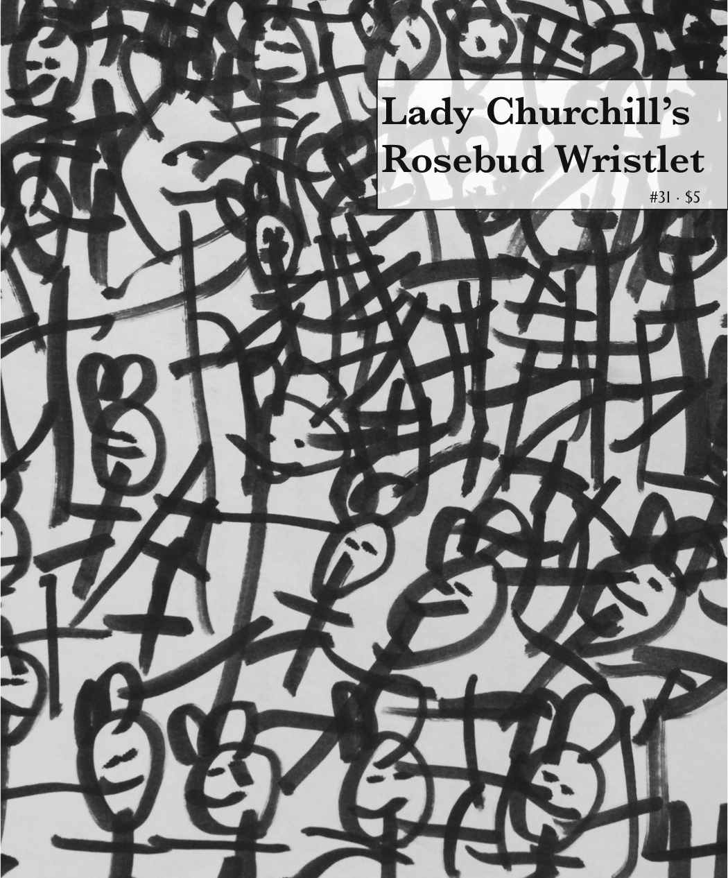Lady Churchills Rosebud Wristlet No 31 Edited By Kelly Link Gavin J Grant