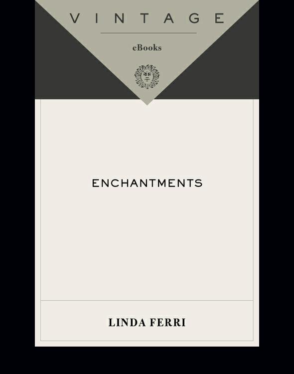 Enchantments Ferri Linda