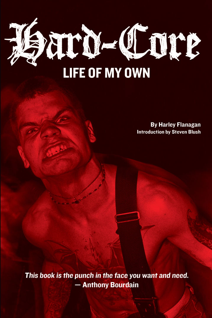 Hardcore Life Of My Own Flanagan Harley