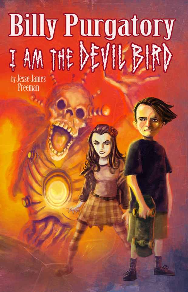 Billy Purgatory I Am The Devil Bird Freeman Jesse James