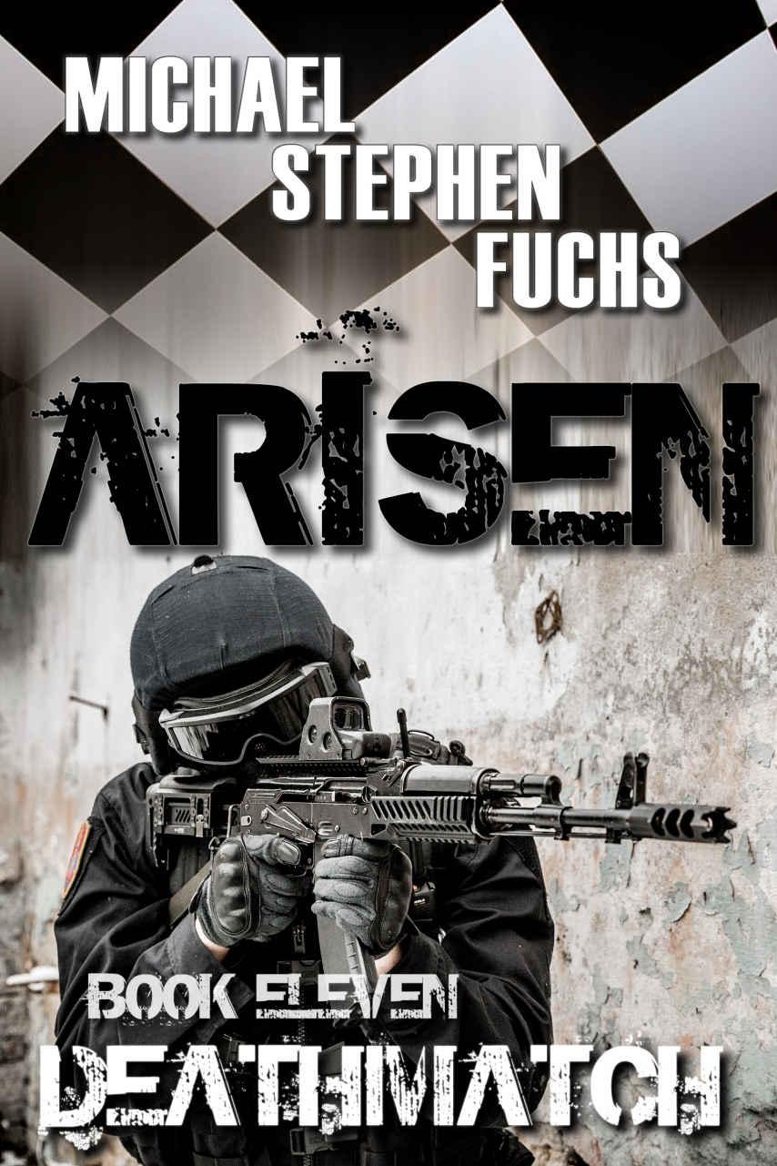 Arisen Book Eleven Deathmatch Fuchs Michael Stephen