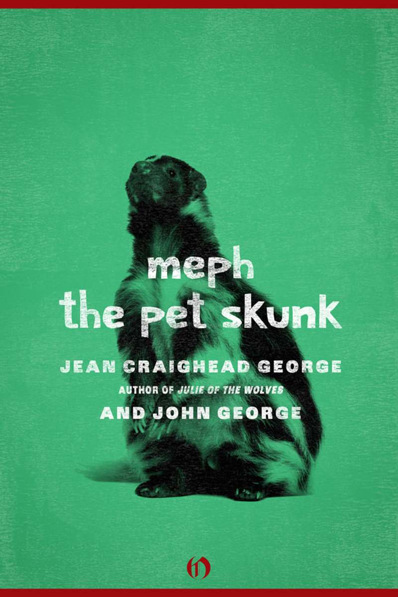 Meph The Pet Skunk George Jean Craighead George John