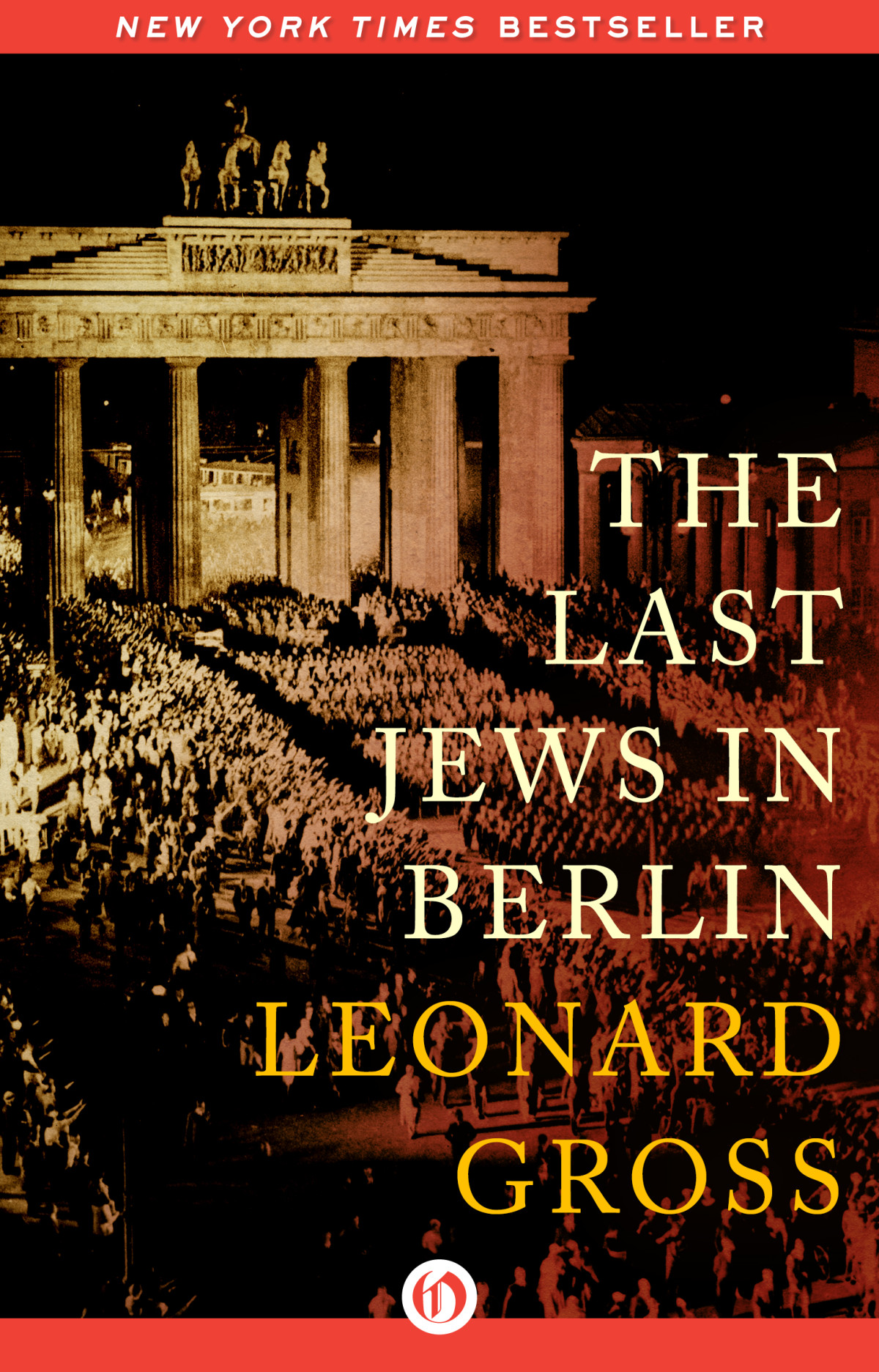 The Last Jews In Berlin Gross Leonard
