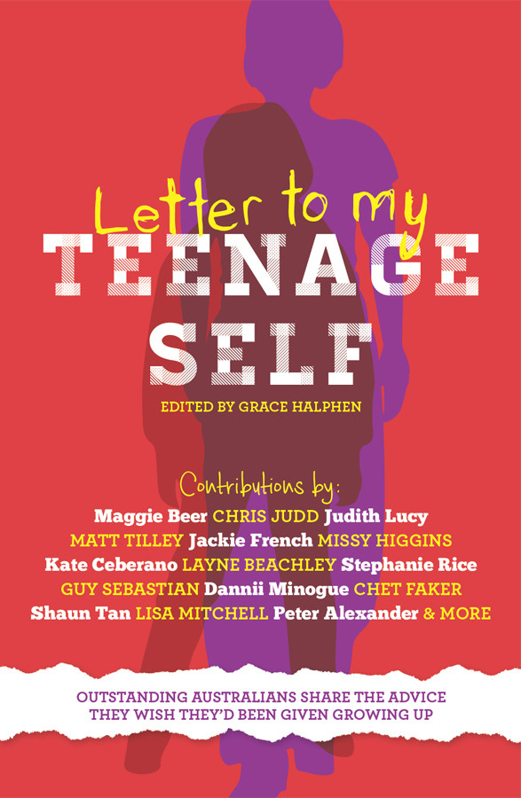 Letter To My Teenage Self Outstanding Australians Share The Advice They Wish Theyd Been Given Growing Up Halphen
