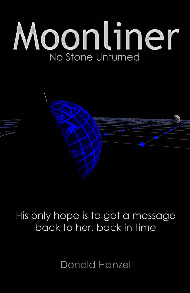 Moonliner No Stone Unturned Hanzel Donald