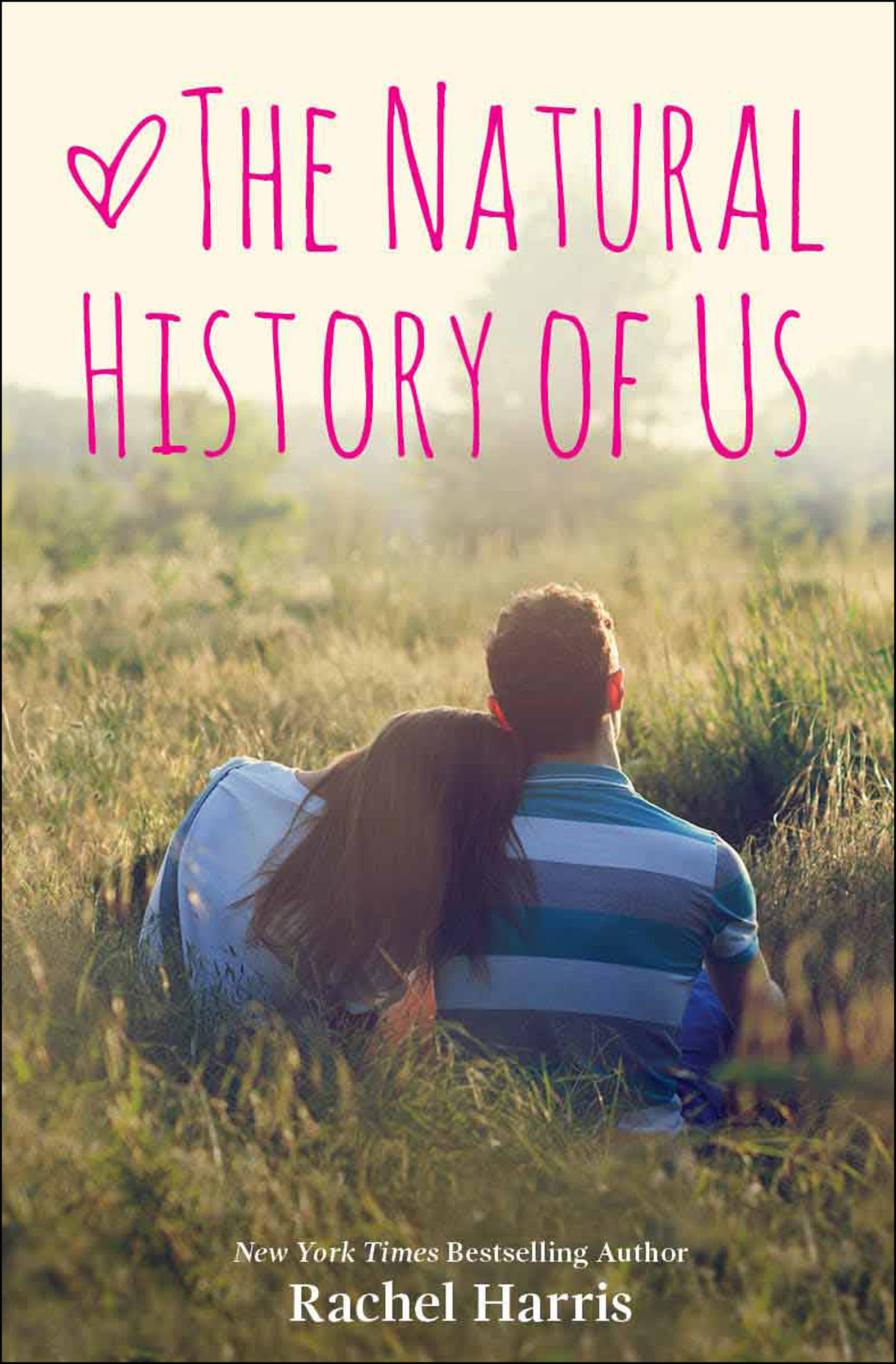The Natural History Of Us Harris Rachel