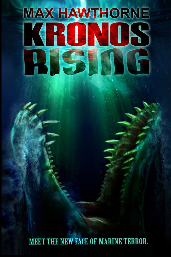 Kronos Rising After 65 Million Years The Worlds Greatest Predator Is Back Hawthorne Max