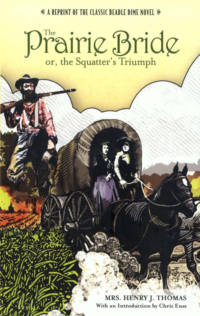 Prairie Bride Or The Squatters Triumph Henry Mrs Thomas J