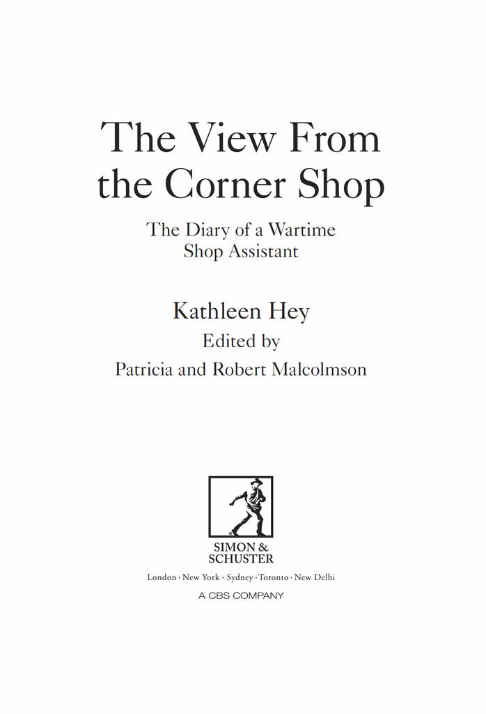 The View From The Corner Shop The Diary Of A Wartime Shop Assistant Hey Kathleen