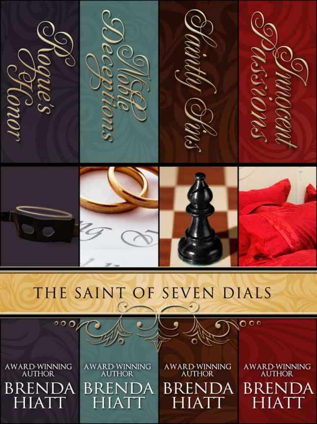 Rogues Honor Noble Deceptions A Rebellious Bride Innocent Passions Saintly Sins Wickedly Yours Hiatt Brenda